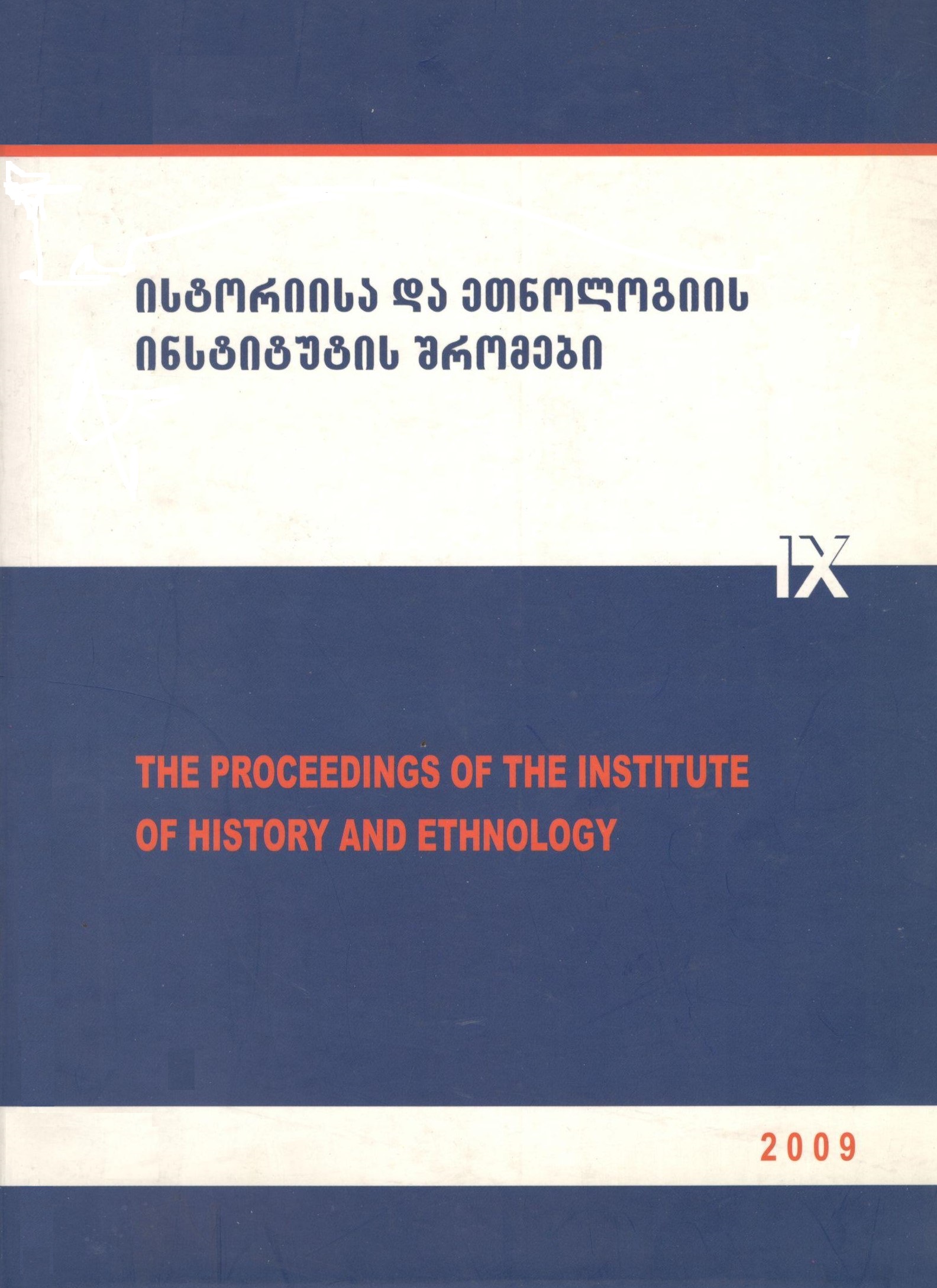 The Proceedings of the Institute of History and Ethnology IX